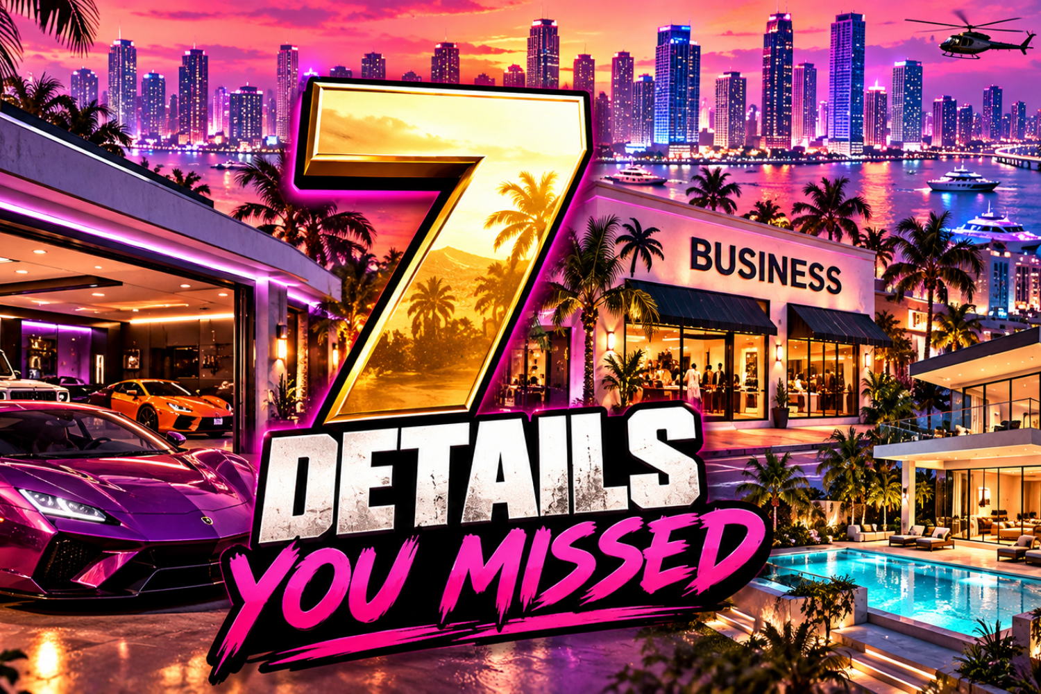 GTA 6 Vice City illustration highlighting seven details involving businesses, garages, safehouses, and customization.