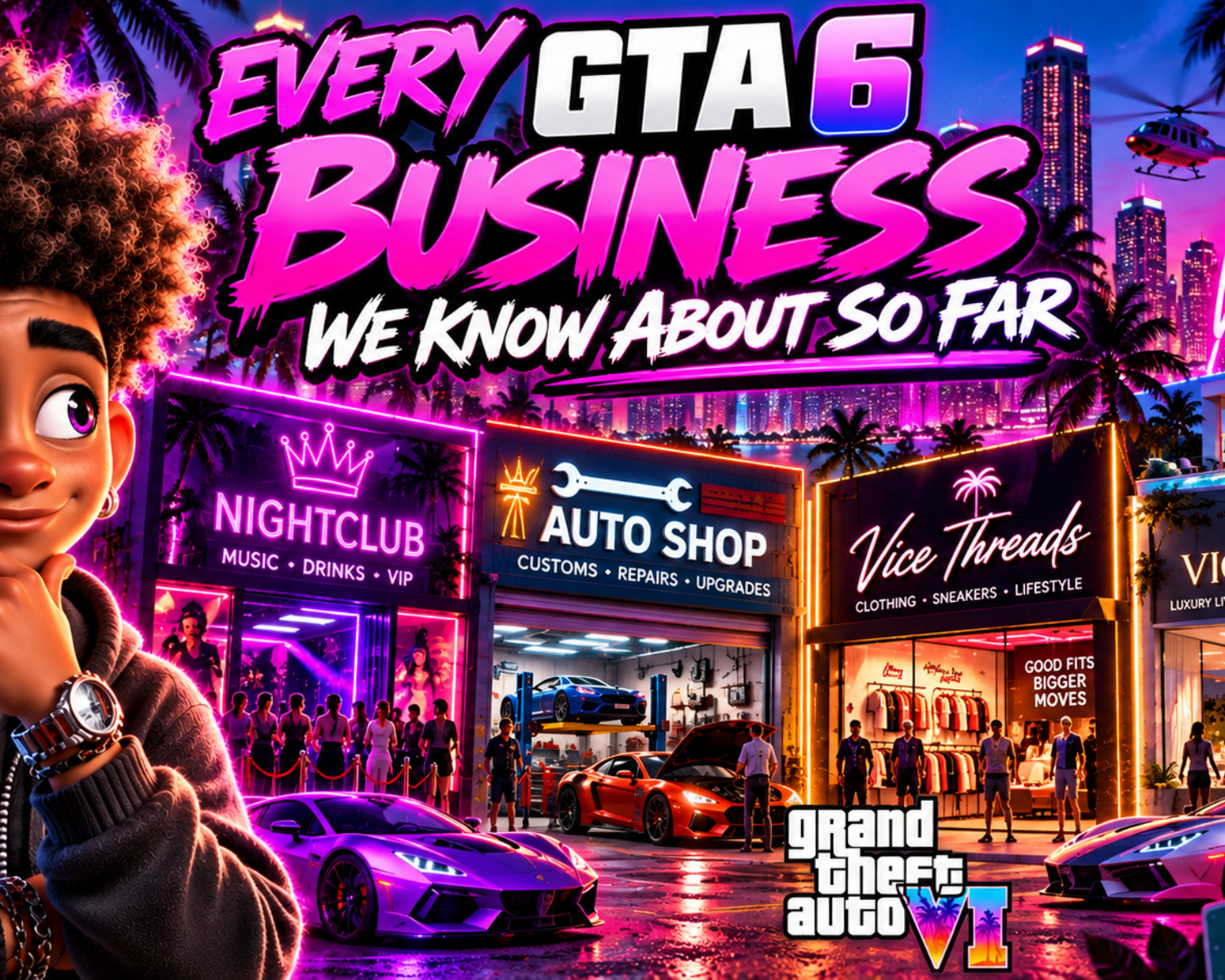 GTA VI businesses in Vice City including real estate, nightlife, auto shops and music